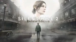 Silent Hill 2 remake delux Edition