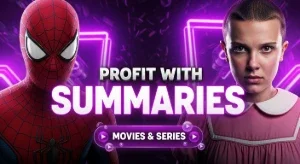 Make Money With Movie Summaries