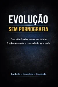 Ebook - Evolução Sem Pornografia