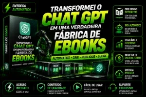 Transformei O Chatgpt Em Uma Verdadeira Fábrica De Ebooks