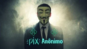 Aprenda a Receber Pix de Forma Anônima