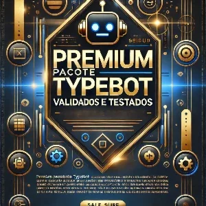 Premium Pacote 200+ TypeBot Validados Testados Envio AUTO