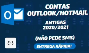 CONTAS OUTLOOK ANTIGAS 2020/2021 + SEM SMS [ALTA QUALIDADE]