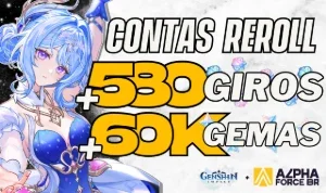 ✨ REROLLS GENSHIN IMPACT - MAIS DE 60.000 GEMAS ESSENCIAIS ✨