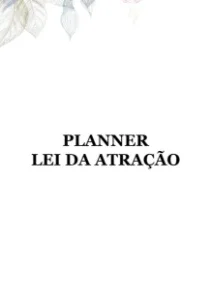 Planer Lei da Atração