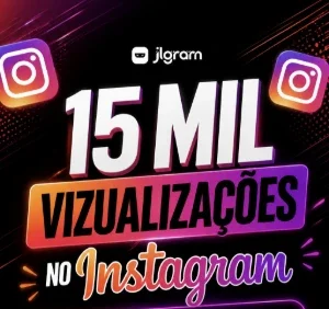 15 Mil Vizualizações Instagram Reels