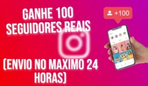 Ganhe 100 Seguidores No Insta (Em Ate 24 Horas)
