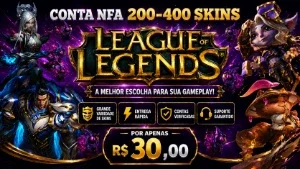 Conta League of Legends NFA | 200 a 400 Skins 🔥