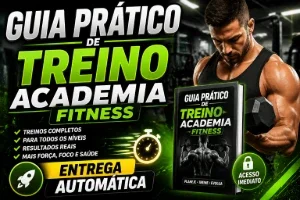 🔥 Guia Prático De Treino Academia Fitness 💪