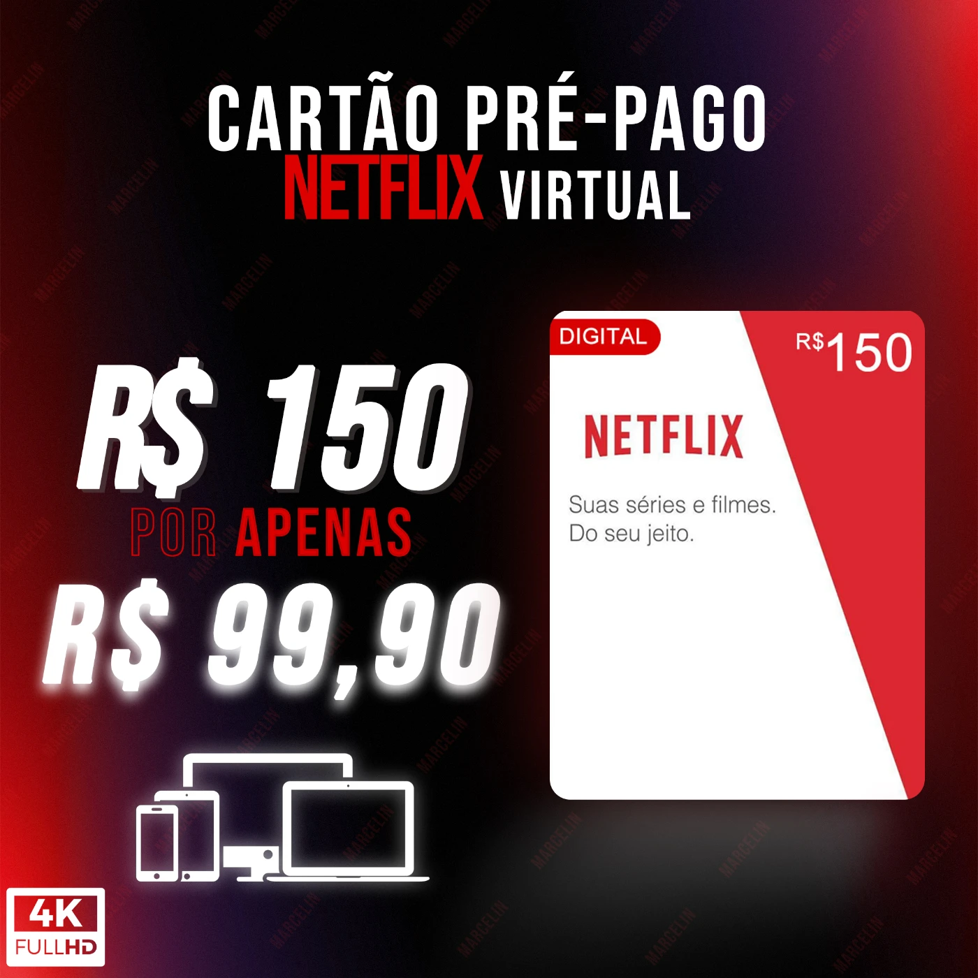 Cartão Pré pago Netflix