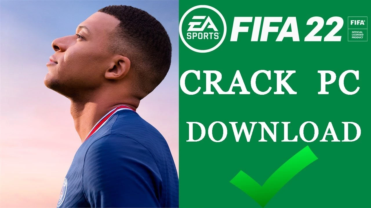 FIFA 22 CRACK, FIFA 22 CRACK DOWNLOAD, FIFA 22 CRACK PC