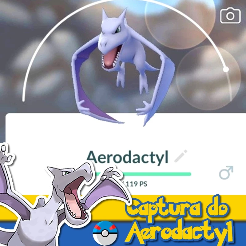 Aerodactyl - Pokemon Go