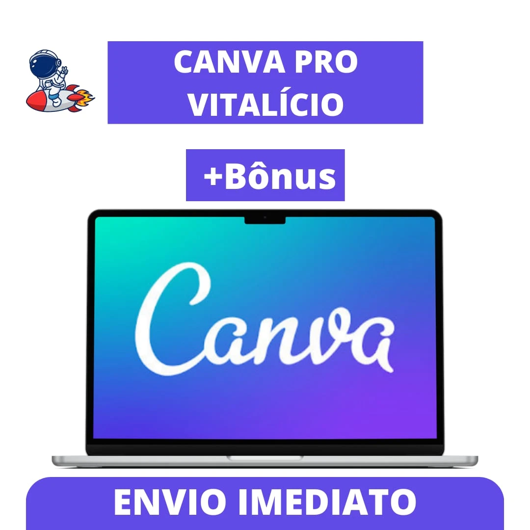 COMO USAR O CANVA PRÓ, VITALÍCIO E TOTALMENTE GRÁTIS - FÁCIL E RÁPIDO EM 5  MINUTOS! 