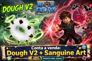 🔥 [PROMOÇÃO RELÂMPAGO] Combo 2 Contas: Level Max + Dough V2