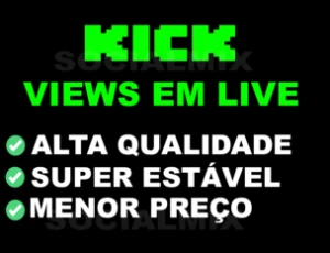 Kick.Com - Viewers Online - 1 Hora |24 Horas |7 Dias |1 Mês - Social Media