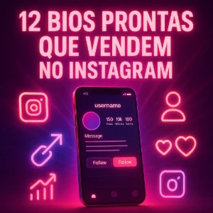 12 Bios Prontas que Vendem por Você no Instagram - Outros