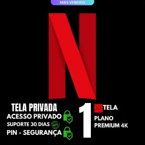 Tela Netflix Premium privada 30 Dias - Entrega imediata 🟢