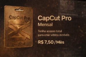 Capcut Pro Mensal - Assinaturas e Premium