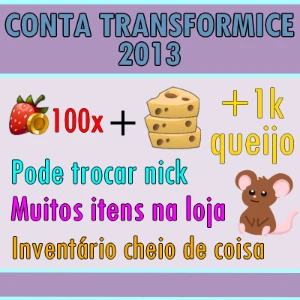 Conta Transformice 2013 + MORANGOS + Vários itens da loja