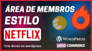 Área de membros estilo "Netflix"