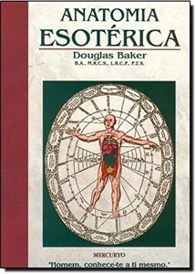 Anatomia Esotérica De Douglas Baker Mercuryo - eBooks
