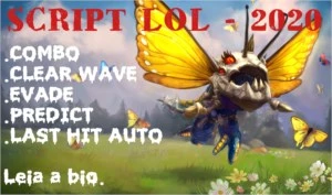SCRIPT LEAGUE OF LEGENDS ( LIFE TIME) LOL