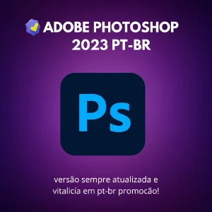Adobe Photoshop 2023 com IA Regenerativa - Softwares e Licenças