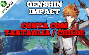 GENSHIN IMPACT - AR7 - TARTAGLIA / CHILDE