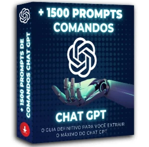 Comando Para Chat GPT + de 1000 Prompts de comandos Avançado