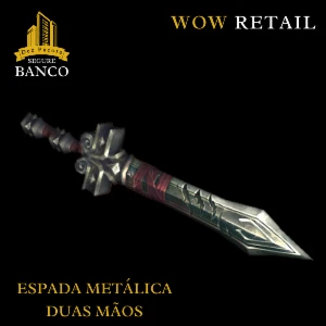 World of Warcraft - Skin de Arma Espada Duas Mãos (Transmog) - Blizzard