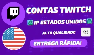 CONTAS TWITCH 🗽 IP USA 🗽 [ALTA QUALIDADE] + ENTREGA RÁPIDA