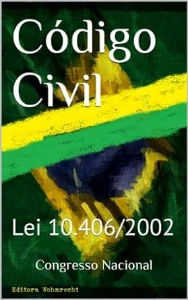 Código Civil Lei No  10.406, De 10 De Janeiro De 2002 - eBooks