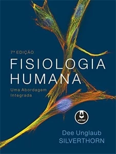 Fisiologia Humana: Uma Abordagem Integrada - eBooks