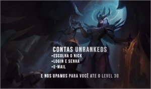 Upamos a sua conta - League of Legends LOL
