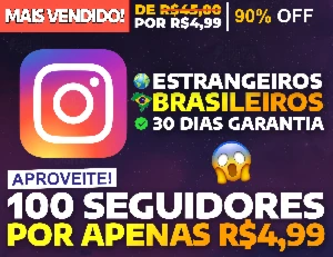 [MAIS VENDIDO] 100 Seguidores Instagram por apenas R$ 4,99 - Redes Sociais