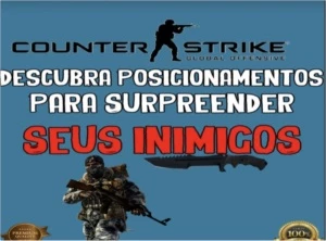 E-BOOK POSICIONAMENTOS PARA SURPREENDER OS INIMIGOS - Counter Strike CS