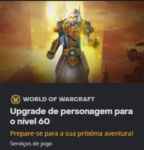 UPO PERSONAGEM NO WOW 40-60 - Blizzard