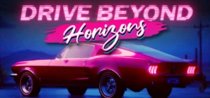Drive Beyond Horizons Pc Digital Offline Steam