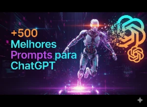 +500 Prompts para I.A. - Outros