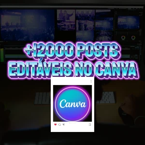 +12000 Posts Prontos E Editaveis No Canva - Serviços Digitais