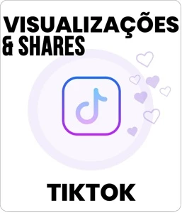 Tik Tok Views & Shares - Redes Sociais