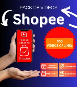 Super Pack de Vídeos Editados Achadinhos Shopee (c/ Links)