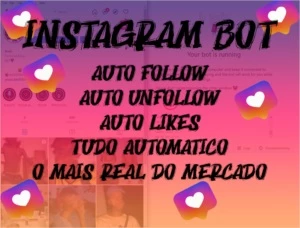 BOT PARA INSTAGRAM, AUTOLIKE, AUTO FOLLOW/UNFOLLOW - Softwares and Licenses
