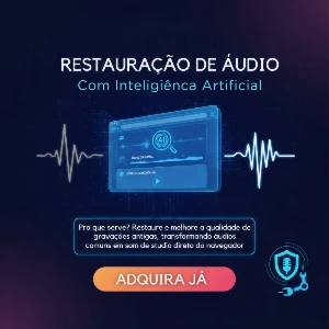 Restaure Áudios Antigos com Qualidade de Estúdio - Outros
