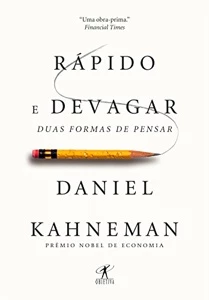 Rápido e devagar: Duas formas de pensar - eBooks