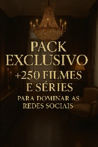 🔥 Pack Explosivo Com +250 Filmes E Séries Para Bombar