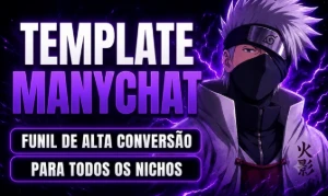 🤖🔥 Template Manychat De Alta Conversão 🔥🤖