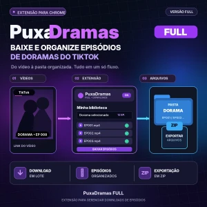 PuxaDramas FULL — Extensão para Baixar Doramas do TikTok - Outros