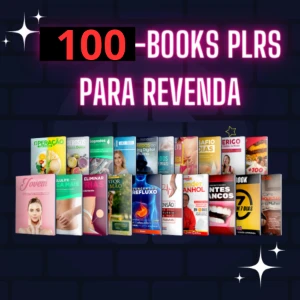 Pacote 100 E-Books Plr Para Revenda + ENTREGA AUTOMÁTICA - eBooks