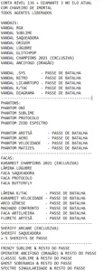 CONTA VALORANT 13 VANDAL, 11 FACAS, 8 PHANTOS, C. CHAMPIONS+